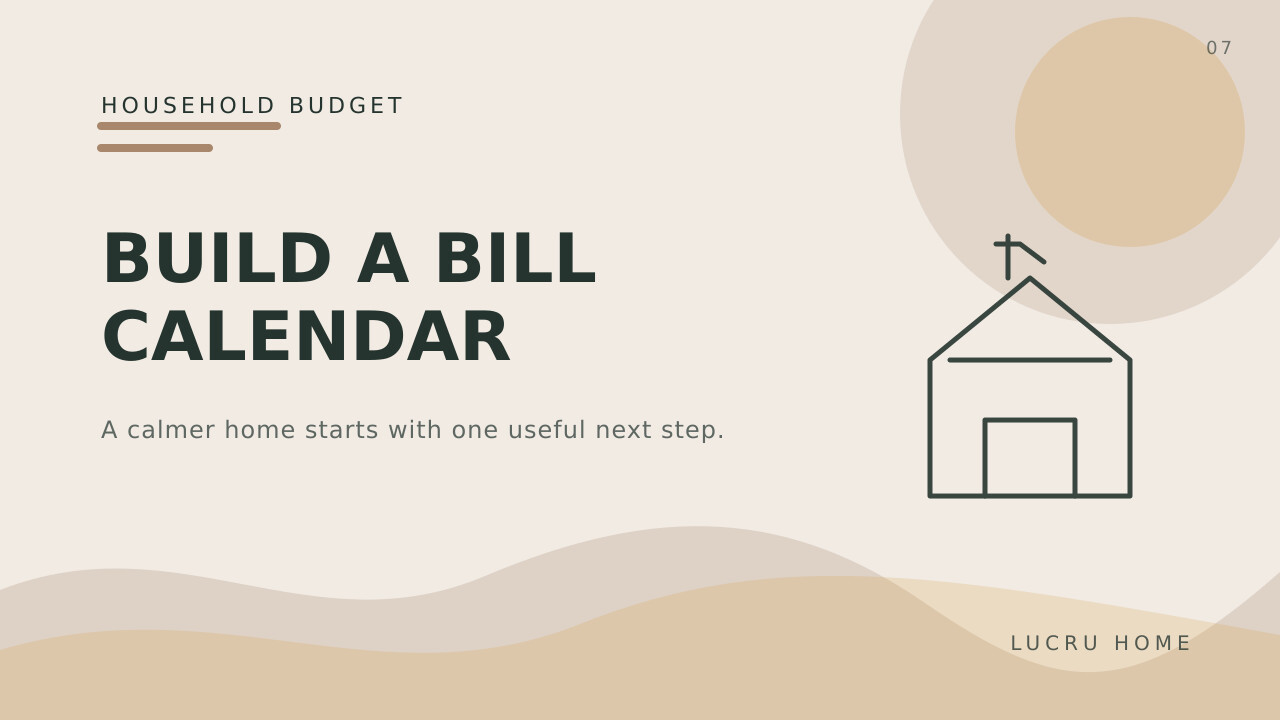Build a Bill Calendar for a Calmer Household Budget